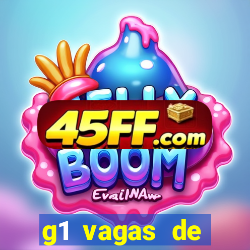 g1 vagas de emprego salvador